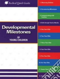 Developmental Milestones of Young Children libro in lingua di Petty Karen Ph.D.