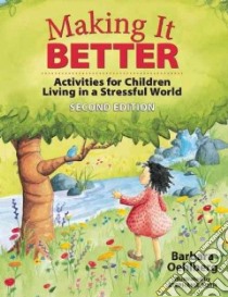 Making It Better libro in lingua di Oehlberg Barbara