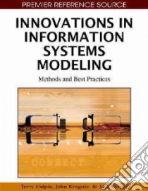 Innovations in Information Systems Modeling libro in lingua di Halpin Terry (EDT), Krogstie John (EDT), Proper Erik (EDT)