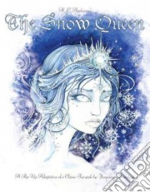 The Snow Queen libro in lingua di Andersen Hans Christian, Yeretskaya Yevgeniya (ILT)