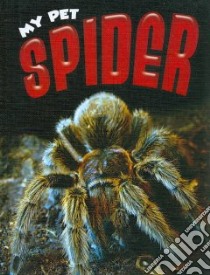 Spider libro in lingua di Lomberg Michelle
