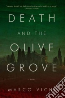 Death and the Olive Grove libro in lingua di Vichi Marco