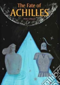 The Fate of Achilles libro in lingua di Landmann Bimba