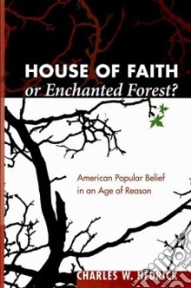House of Faith or Enchanted Forest? libro in lingua di Hedrick Charles W.