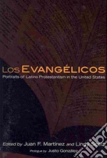 Los Evangelicos libro in lingua di Martinez Juan Francisco (EDT), Scott Lindy (EDT)