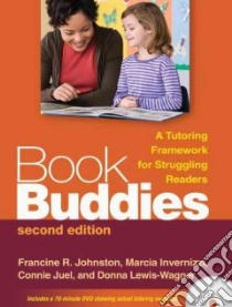 Book Buddies libro in lingua di Johnston Francine R., Invernizzi Marcia, Juel Connie, Lewis-wagner Donna