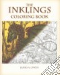 The Inklings Coloring Book libro in lingua di Owen James A. (ILT)