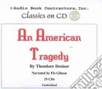 An American Tragedy libro in lingua di Dreiser Theodore, Gibson Flo (NRT)