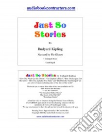 Just So Stories libro in lingua di Kipling Rudyard, Gibson Flo (NRT)