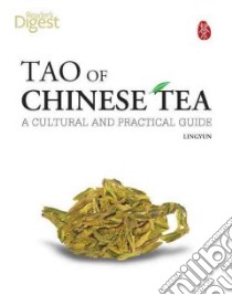 Tao of Chinese Tea libro in lingua di Yun Ling