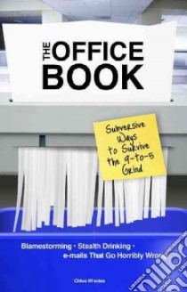 The Office Book libro in lingua di Rhodes Chloe