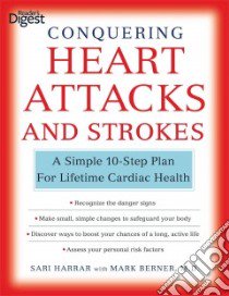 Conquering Heart Attacks and Strokes libro in lingua di Harrar Sari, Berner Mark M.D.
