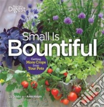 Small Is Bountiful libro in lingua di Dobbs Liz, Halpin Anne