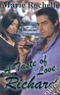A Taste of Love libro in lingua di Rochelle Marie