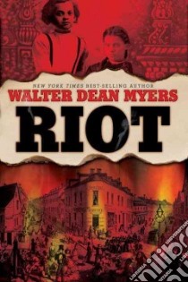 Riot libro in lingua di Myers Walter Dean