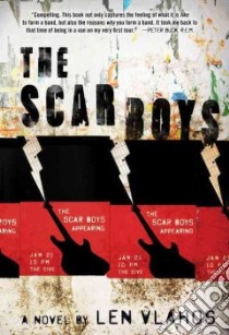 The Scar Boys libro in lingua di Vlahos Len