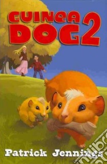 Guinea Dog 2 libro in lingua di Jennings Patrick