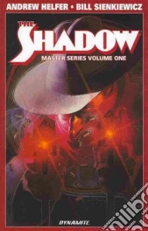 Shadow Master 1 libro in lingua di Helfer Andrew, Sienkiewicz Bill (ILT), Sienkiewicz Bill (CON), Gold Mike (EDT), Carlin Mike (EDT)