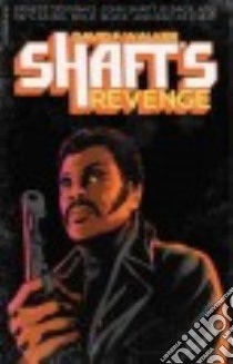 Shaft's Revenge libro in lingua di Walker David F.