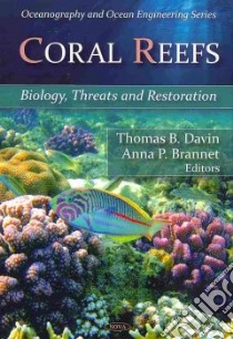 Coral Reefs libro in lingua di Davin Thomas B. (EDT), Brannet Anna P. (EDT)