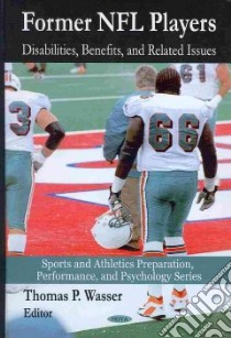 Former NFL Players: libro in lingua di Wasser Thomas P. (EDT)