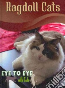 Ragdoll Cats libro in lingua di Stone Lynn M.
