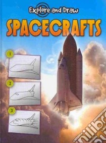 Spacecrafts libro in lingua di Becker Ann