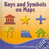 Keys and Symbols on Maps libro in lingua di Greve Meg