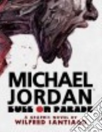 Michael Jordan libro in lingua di Santiago Wilfred, Cheng Sanlida (EDT)