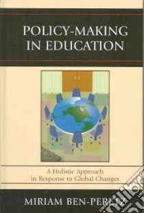 Policy-Making in Education libro in lingua di Ben-Peretz Miriam