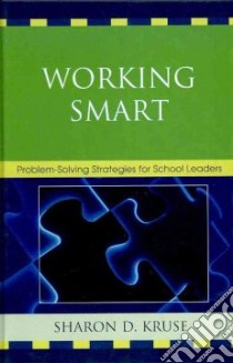 Working Smart libro in lingua di Kruse Sharon D.