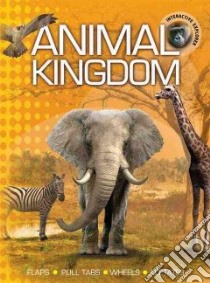 Animal Kingdom libro in lingua di Taylor Barbara, Pollock Steve
