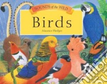 Birds libro in lingua di Pledger Maurice (ILT), Davies Valerie, Lambert Jonathan (CON), Wickings Ruth (CON), Wilson Hannah (EDT)