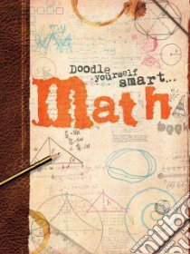 Doodle Yourself Smart . . . Math libro in lingua di Not Available (NA)