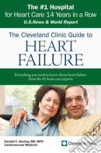 The Cleveland Clinic Guide to Heart Failure libro in lingua di Starling Randall C.. M.D.