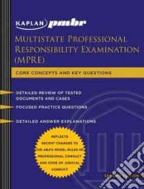 Kaplan PMBR Multistate Professional Responsibility Exam (MPRE) libro in lingua di Kaplan Pmbr (COR), Hearn T. Leigh (EDT), Schultz Mark F. (CON)