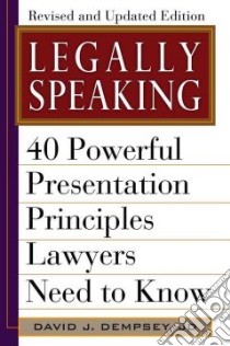 Legally Speaking libro in lingua di Dempsey David J.