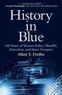 History in Blue libro in lingua di Duffin Allan T.