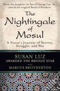 The Nightingale of Mosul libro in lingua di Luz Susan, Brotherton Marcus (CON)