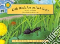 Little Black Ant on Park Street libro in lingua di Halfmann Janet, Rietz Kathleen (ILT)