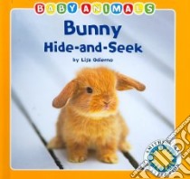Bunny Hide-and-Seek libro in lingua di Odierno Lisa