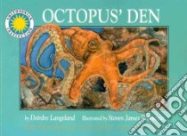 Octopus' Den libro in lingua di Langeland Deirdre, Petruccio Steven James (ILT)