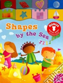 Shapes by the Sea libro in lingua di Heit Barbie, Garton Michael (ILT)