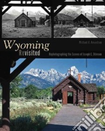 Wyoming Revisited libro in lingua di Amundson Michael A.