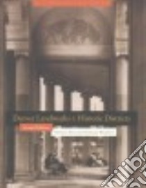 Denver Landmarks & Historic Districts libro in lingua di Noel Thomas J., Wharton Nicholas J., Hickenlooper John (FRW)