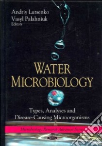 Water Microbiology libro in lingua di Lutsenko Andriy (EDT), Palahniuk Vasyl (EDT)