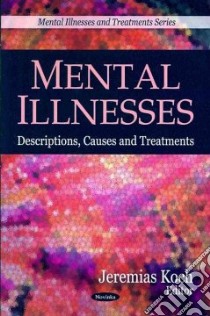 Mental Illnesses libro in lingua di Koch Jeremias (EDT)