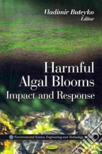 Harmful Algal Blooms libro in lingua di Buteyko Vladimir (EDT)