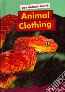 Animal Clothing libro in lingua di Dawson Emily C.