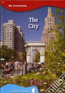 The City libro in lingua di Dawson Emily C.